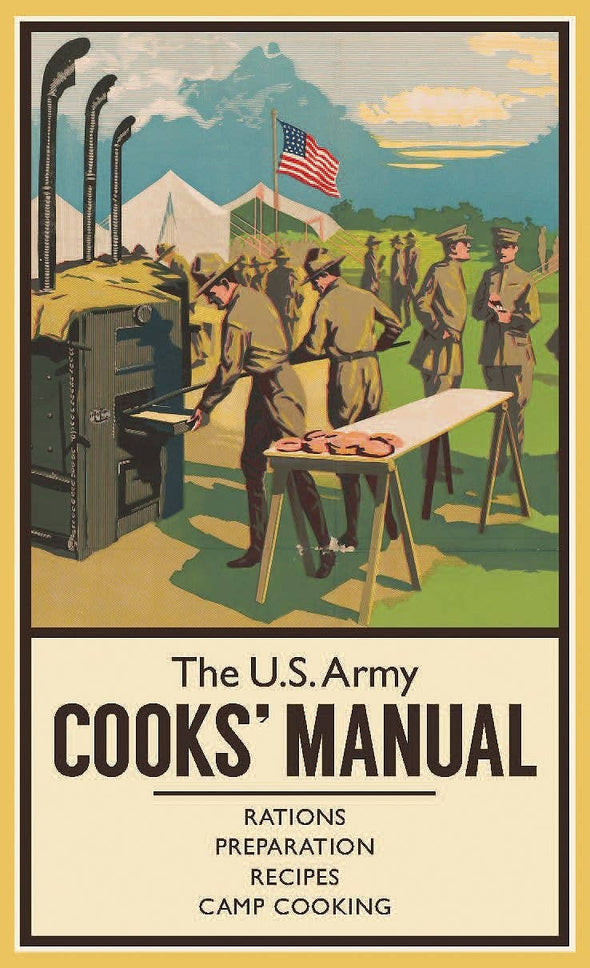 The U.S. Army Cooks' Manual