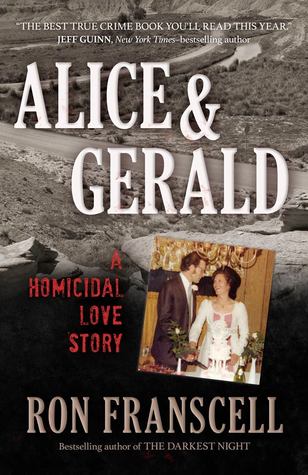 Alice & Gerald | Ron Franscell