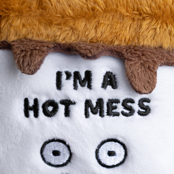 "I'm a Hot Mess" S'Mores Plush