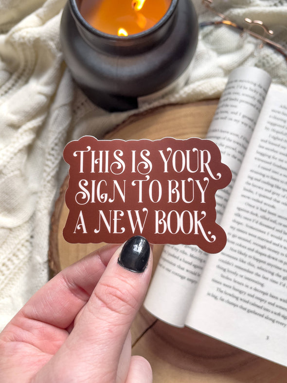 Your Sign To Buy A New Book Waterproof Sticker