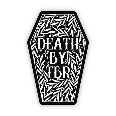 Death By TBR Waterproof Sticker | Bookish Sticker