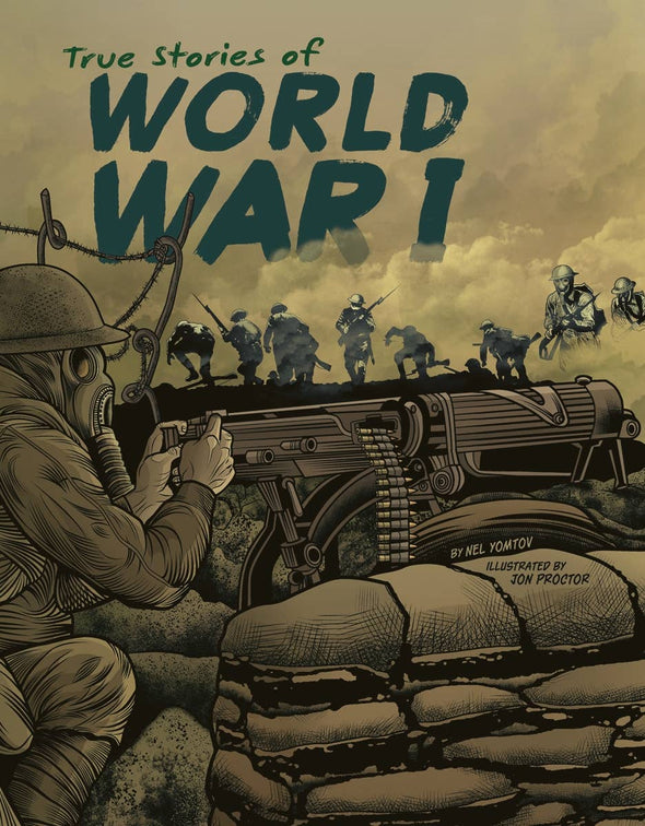True Stories of World War I
