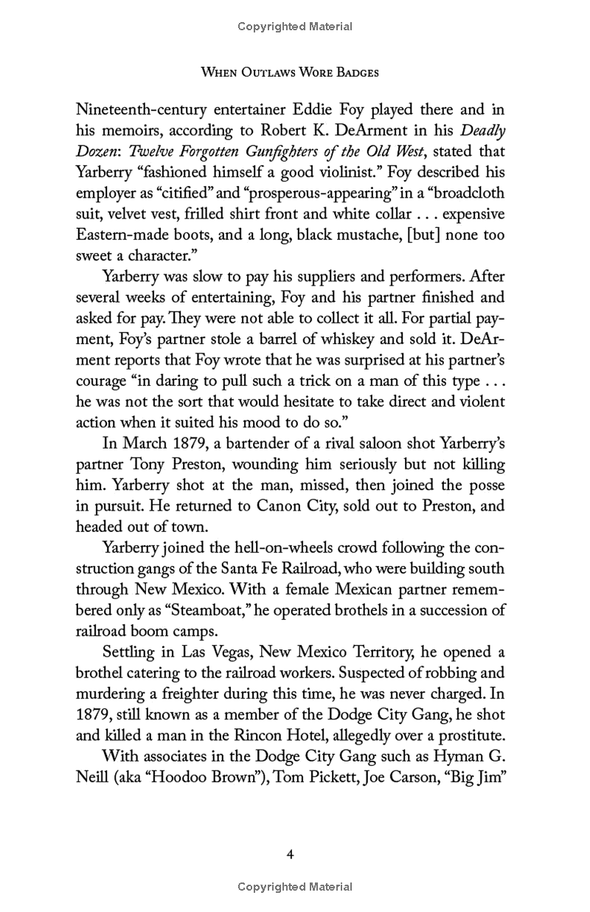 When Outlaws Wore Badges