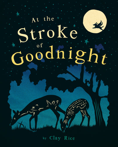 At the Stroke of Goodnight | Baby Board Book
