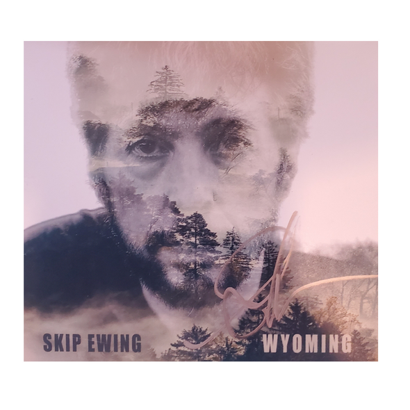 Skip Ewing Wyoming Autographed CD