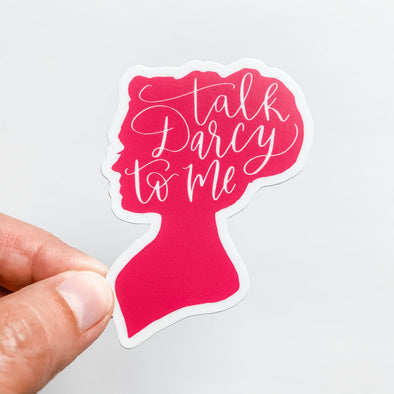 Talk Darcy To Me Pink Sticker | Waterproof and UV Resistant