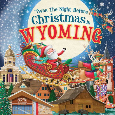 'Twas the Night Before Christmas in Wyoming (HC)