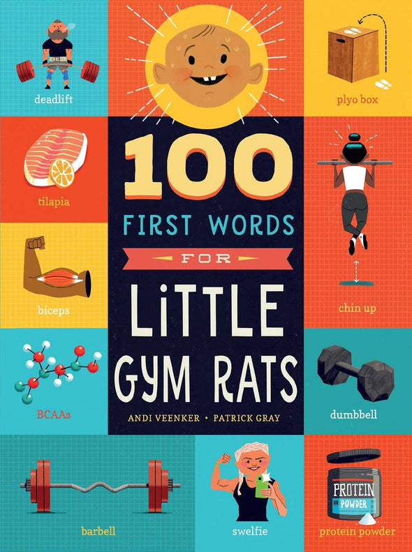 Colorful board book for babies featuring 100 First Words for Little Gym Rats.