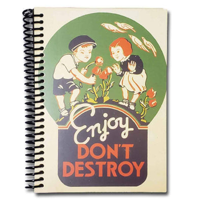 Blank Notebook | WPA Enjoy Don't Destroy