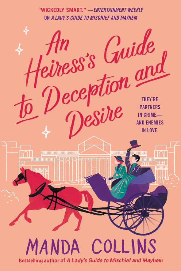 An Heiress's Guide to Deception and Desire | Romance