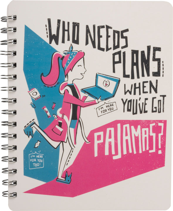 Who Needs Plans Notebook