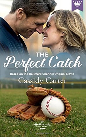 The Perfect Catch- Hallmark Publishing
