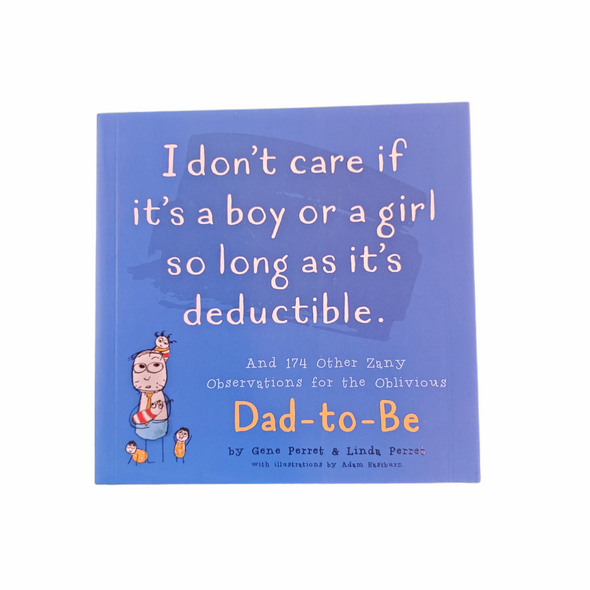 I don't care if it's a boy or girl... | Book for the Dad-to-be