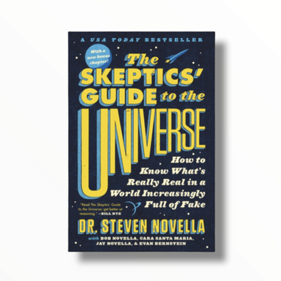 The Skeptics' Guide to the Universe