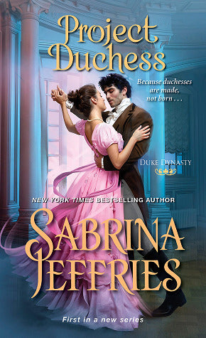 Project Duchess (Duke Dynasty #1)- Sabrina Jeffries