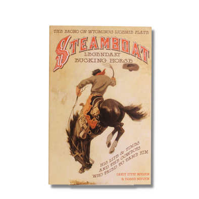 Steamboat Legendary Bucking Horse | Nonfiction