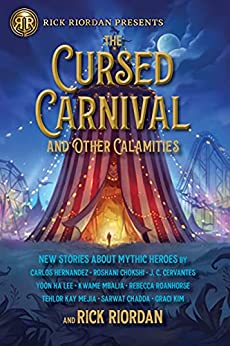 Cursed Carnival and Other Calamities