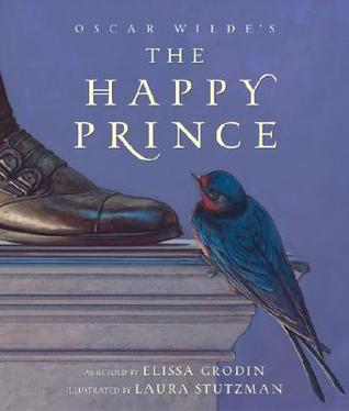 The Happy Prince | Oscar Wilde, Elissa D. Grodin