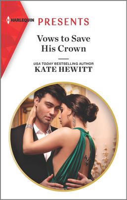 Vows to Save His Crown- Kate Hewitt