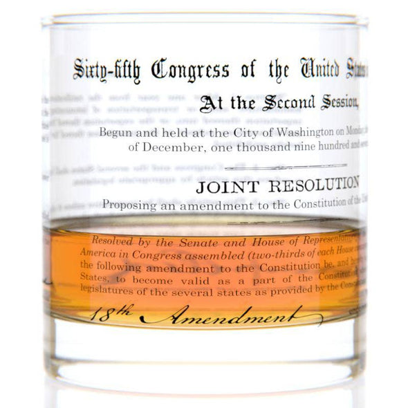 Whiskey Glass featuring the words of the 18th Amendment.