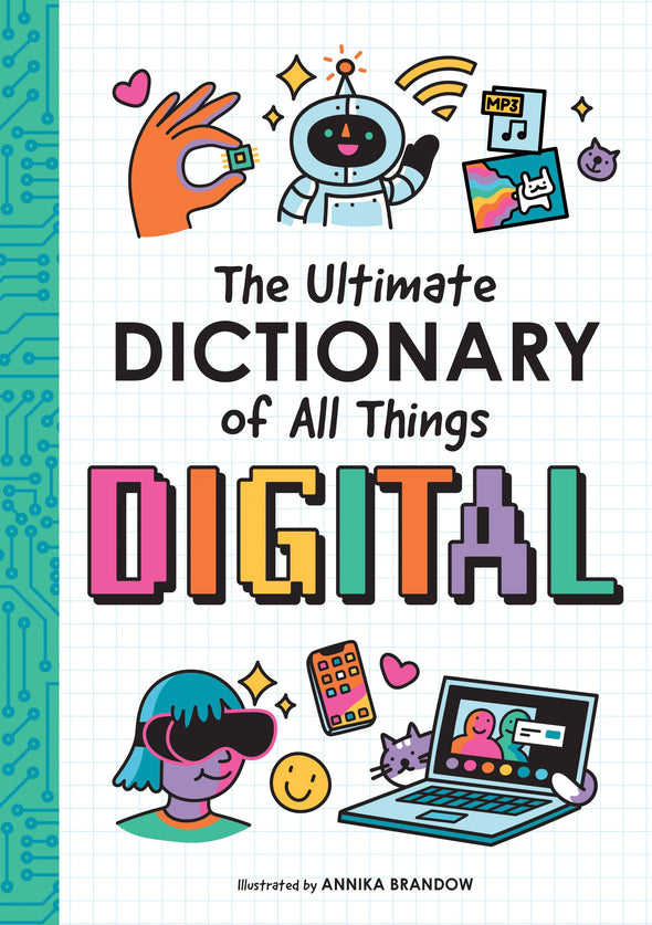 The Ultimate Dictionary of All Things Digital (HC)