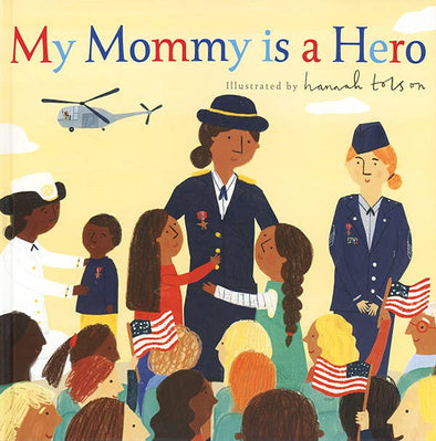 My Mommy is a Hero | Children's Book
