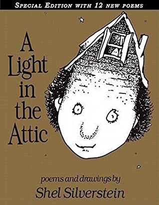 A Light in the Attic (Special Edition with 12 Extra Poems)