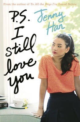 P.S. I Still Love You- by Jenny Han