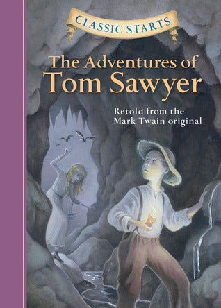 The Adventures of Tom Sawyer by Martin Woodside (Adapter), Lucy Corvino (Illustrations), Mark Twain, Arthur Pober (Afterword)