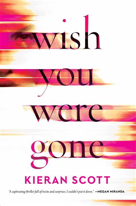 Wish You Were Gone | Mystery